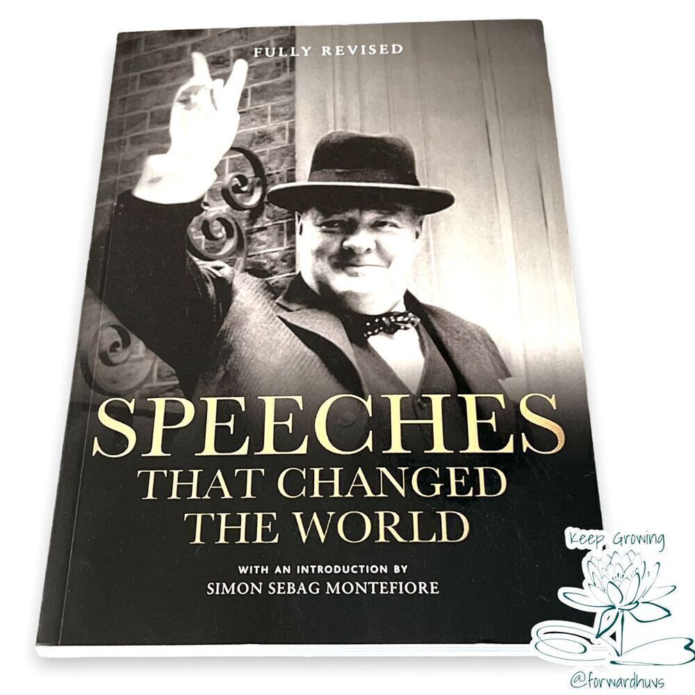 Speeches That Changed The World - Fully Revised